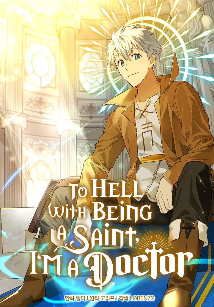 To Hell With Being a Saint, I’m a Doctor