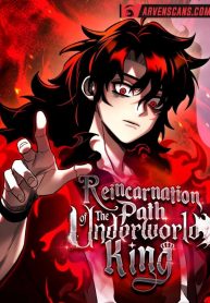 Reincarnation Path of The Underworld King